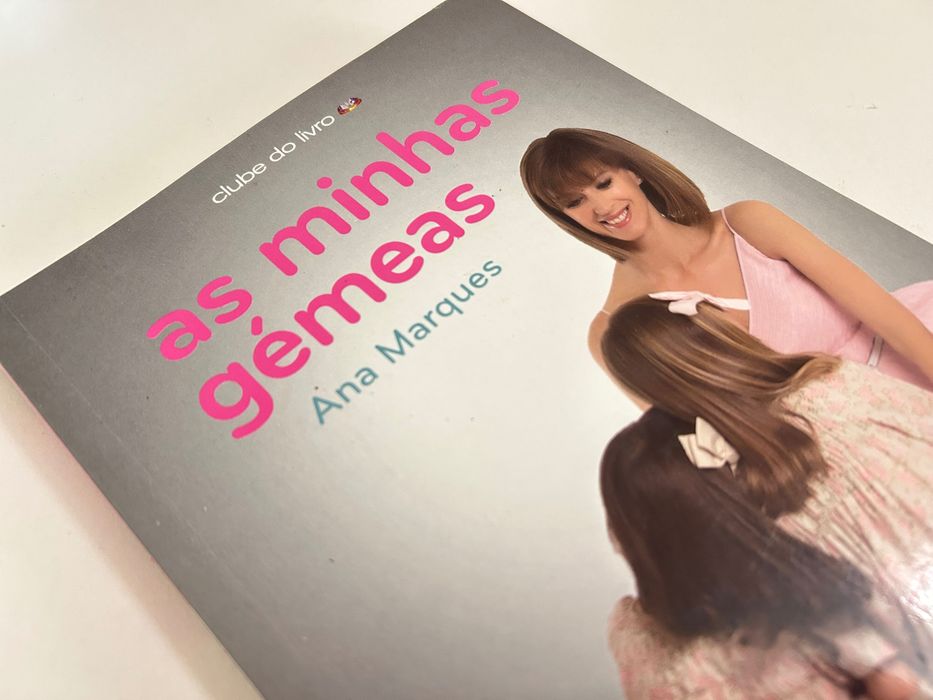 “As minhas gémeas” de Ana Marques
