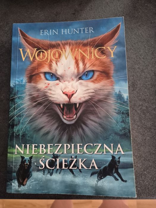 Erin Hunter  wojownicy niebezpieczna ścieżka