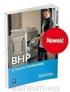 {NOWA} BHP w branży hotelarskiej WSiP Cichy