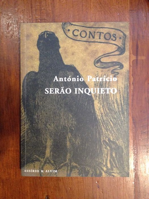 António Patrício - Serão inquieto