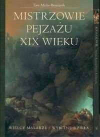 Mistrzowie pejzażu XIX wieku