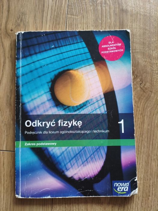 Odkryć fizykę 1 - zakres podstawowy