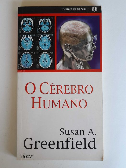 O Cérebo Humano - Susan A. Greenfield