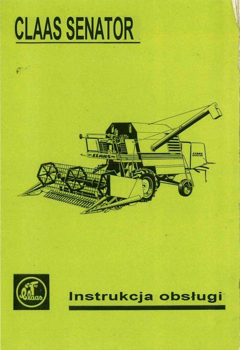 Kombajn Claas Senator instrukcja obsługi