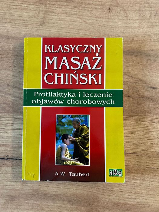 Klasyczny masaż chiński: profilaktyka i leczenie objawów chorobowych