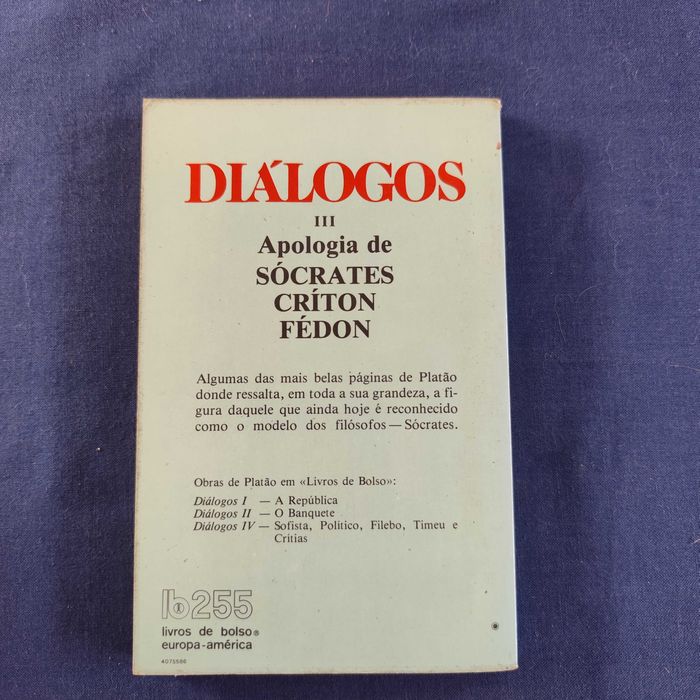 Platão - Diálogos: Apologia de Sócrates, Críton e Fédon