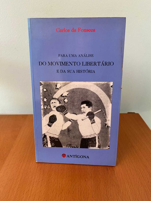 Para uma Análise do Movimento Libertário e da sua História - C Fonseca