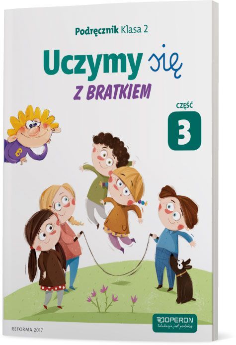 Uczymy Się Z Bratkiem 2 Podręcznik Część 3 Szkoła Podstawowa Małgorzata Rożynska,Grażyna Tamas,Katarzyna Sabbo