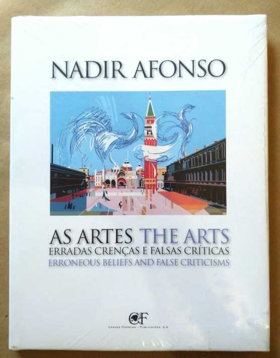 As Artes - Erradas crenças e falsas críticas -Nadir Afonso