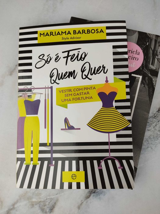 Novos - 2 livros MODA - O meu livro de estilo + Só é feio quem quer