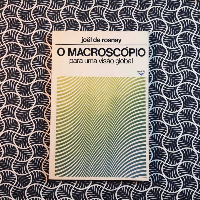 O Macroscópio - Joel de Rosnay