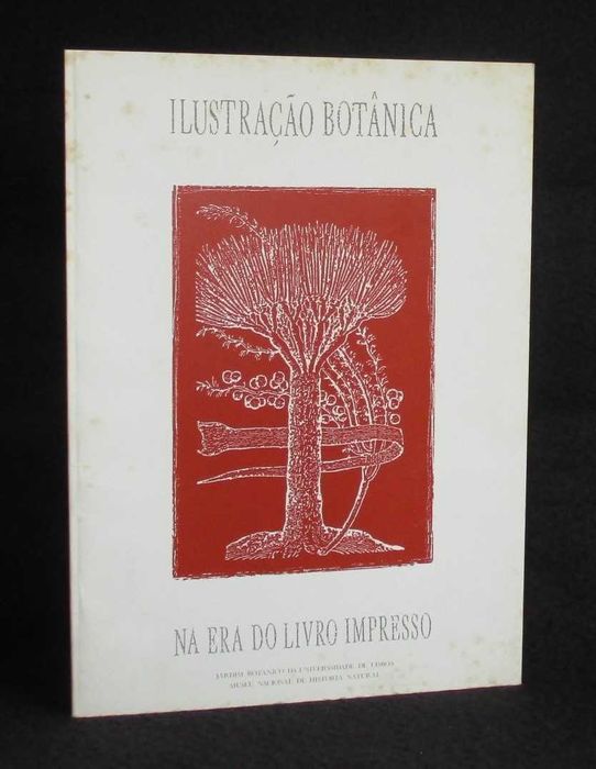 Livro Ilustração Botânica Na Era do Livro Impresso