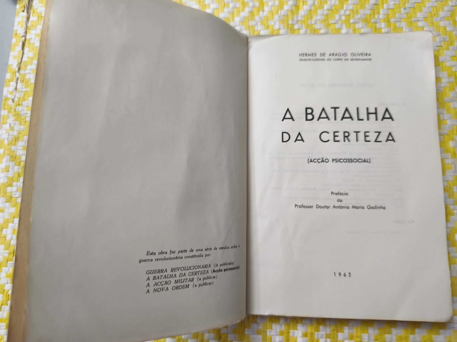 A Batalha da certeza – (Acção psicossocial)
Hermes de Araújo Oliveira