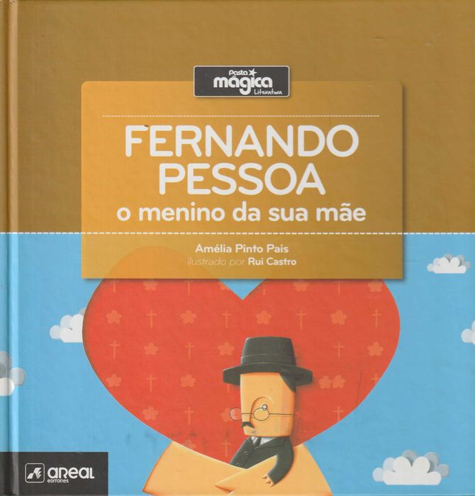 Fernando Pessoa - o menino da sua mãe