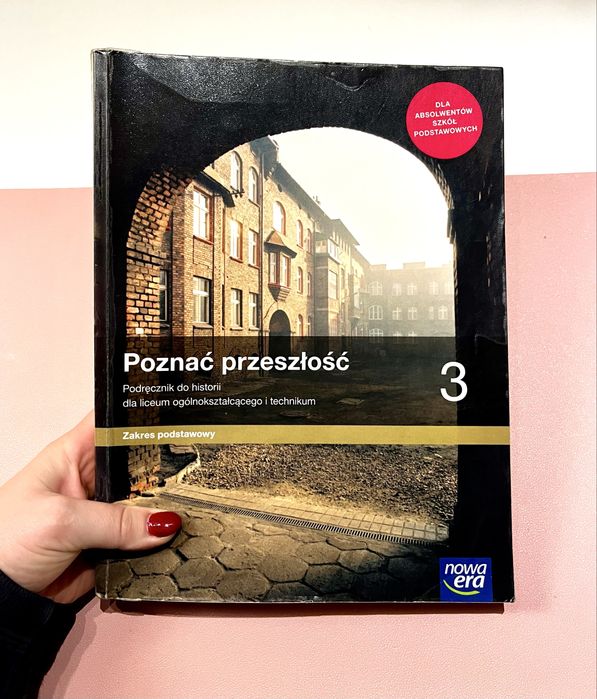 Poznać przeszłość 3. Liceum i technikum. Zakres podstawowy. Nowa Era.