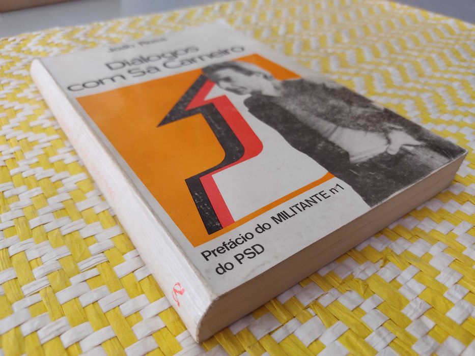 DIÁLOGOS COM SÁ CARNEIRO 
 João Rosa
Prefácio de Francisco Sá Carneiro