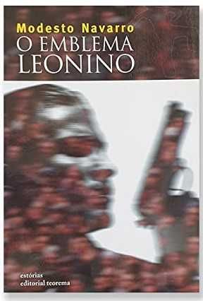 O Emblema Leonino - Modesto Navarro