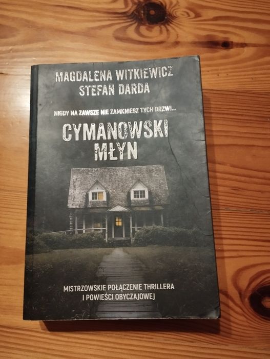 Camanowski młyn Witkiewicz i Darda