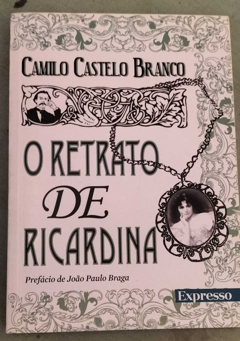 O retrato de Ricardina - CAMILO CASTELO BRANCO
