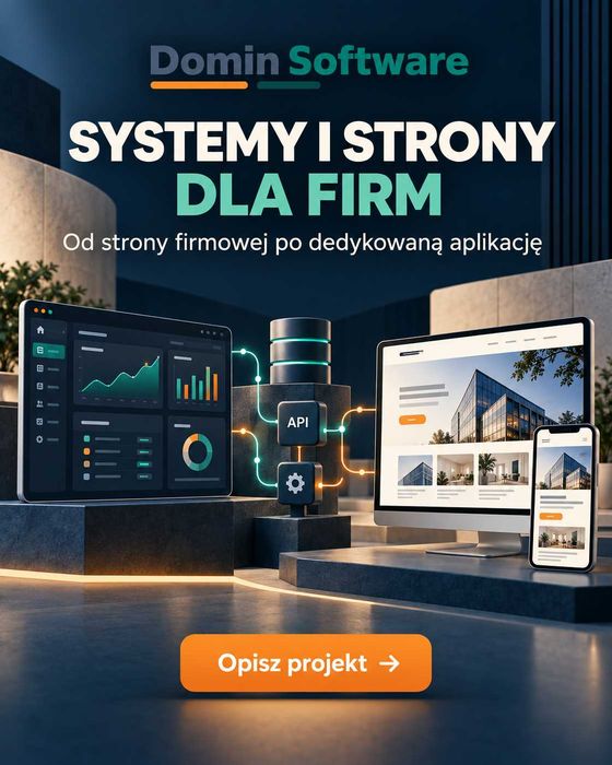 Strony internetowe, sklepy i dedykowane systemy dla firm