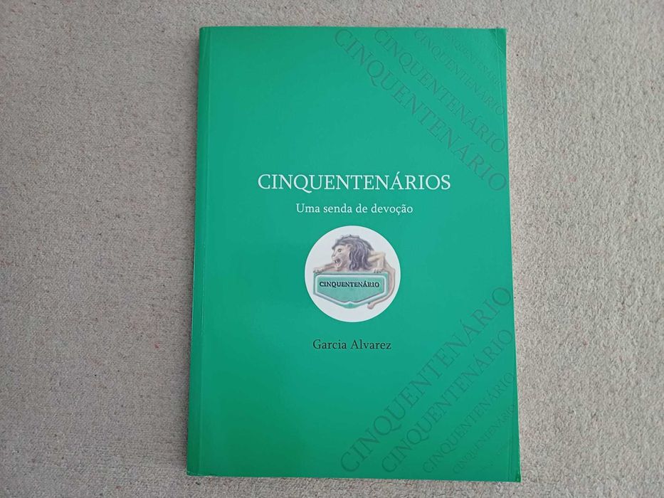Livro- Cinquentenários Sporting, Uma Senda de Devoção, 1ª edição, 2003