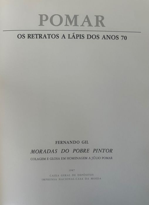 Júlio Pomar. Os Retratos a Lápis dos Anos 70 - Fernando Gil - 1987