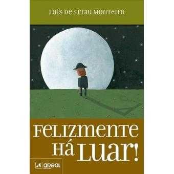 Felizmente Há Luar, Luís de Sttau Monteiro
