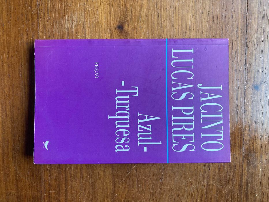 Livro "Azul-Turquesa" de Jacinto Lucas Pires