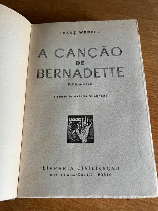 A Canção de Bernadette   FRANZ WERFEL