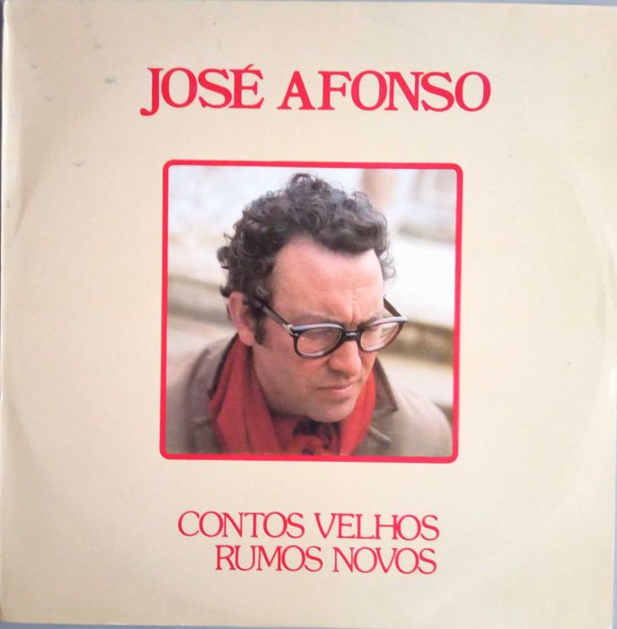 José Afonso	- - - - -		Contos Velhos, Rumos Novos	- - - - -	LP