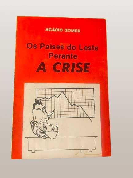 Book "Eastern Countries Facing the Crisis" - Acácio Gomes