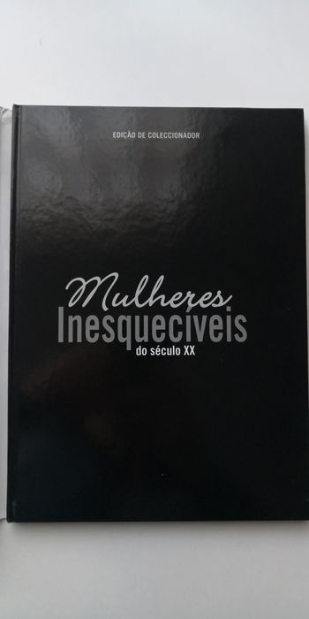 Mulheres inesquecíveis do séc XX - Imagens que fazem a nossa História