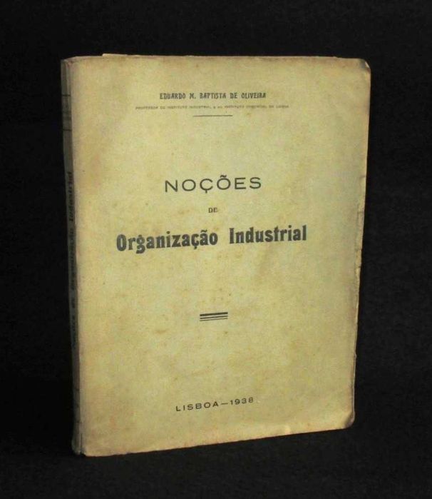Livro Noções de Organização Industrial Eduardo Baptista de Oliveira