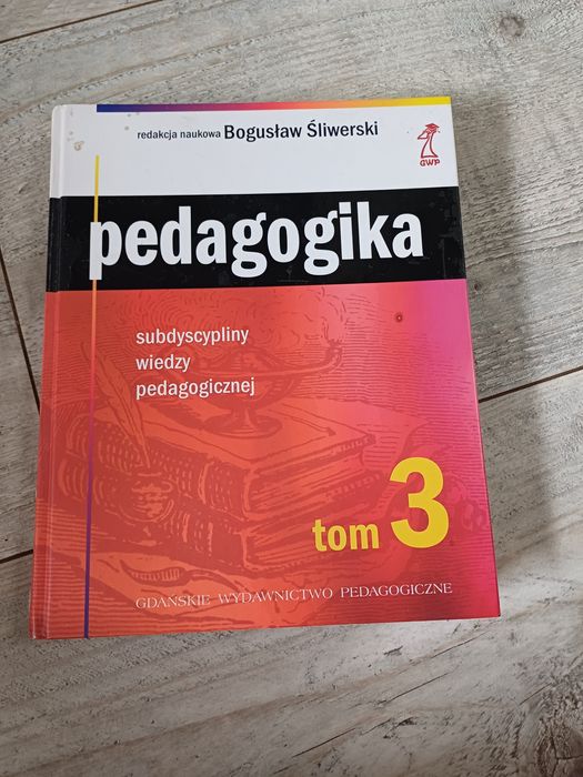 Pedagogika tom 3 Bogusław Śliwerski