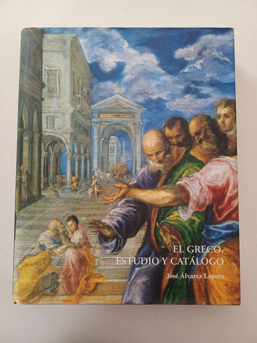 Livro EL GRECO. ESTUDIO Y CATÁLOGO, José Álvarez Lopera