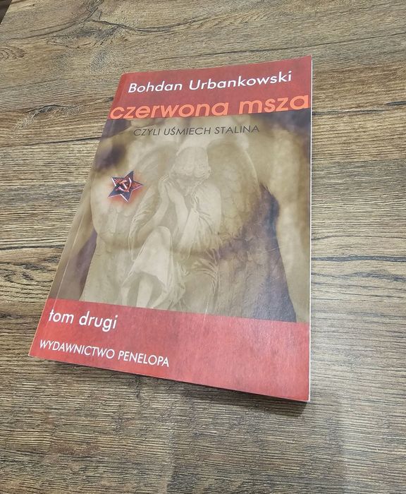 Książka Bogdan Urbanowski - Czerwona msza Tom II Tom 2