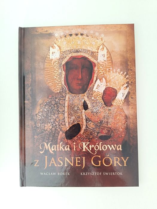 Nowa książka Matka i Królowa z Jasnej Góry