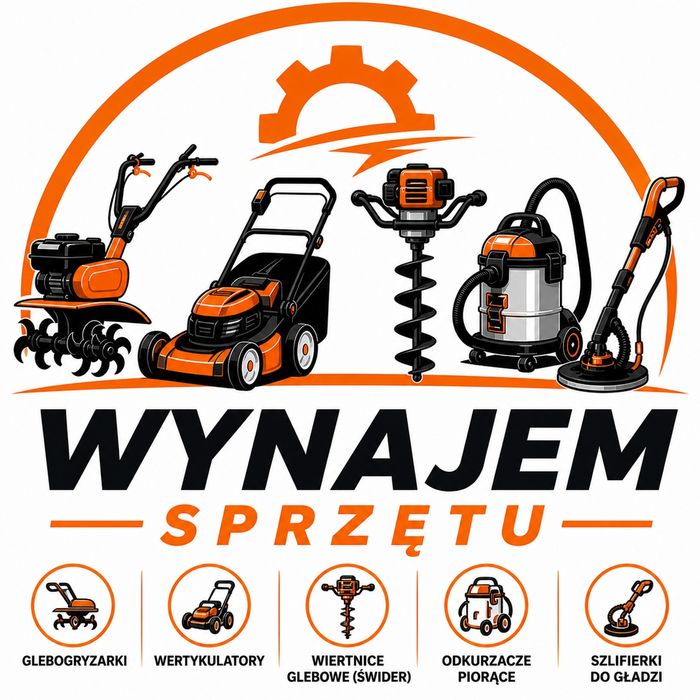 Wynajem. Wertykulator. Glebogryzarka. Nożyce.Wiertnica