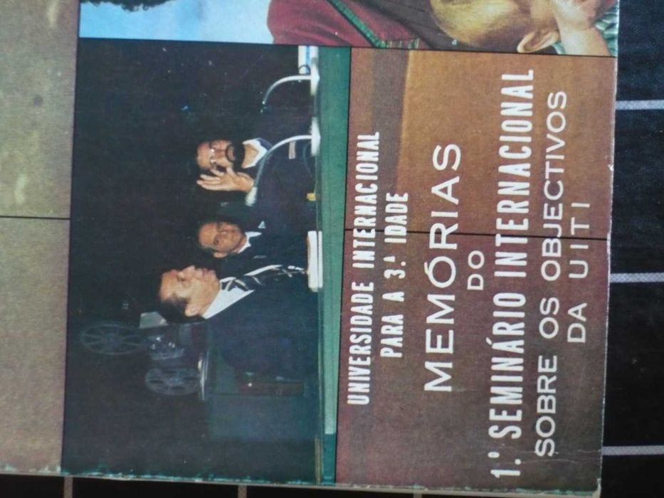 Memórias do 1° Seminário Internacional sobre os objectivos da U.I.T.I.