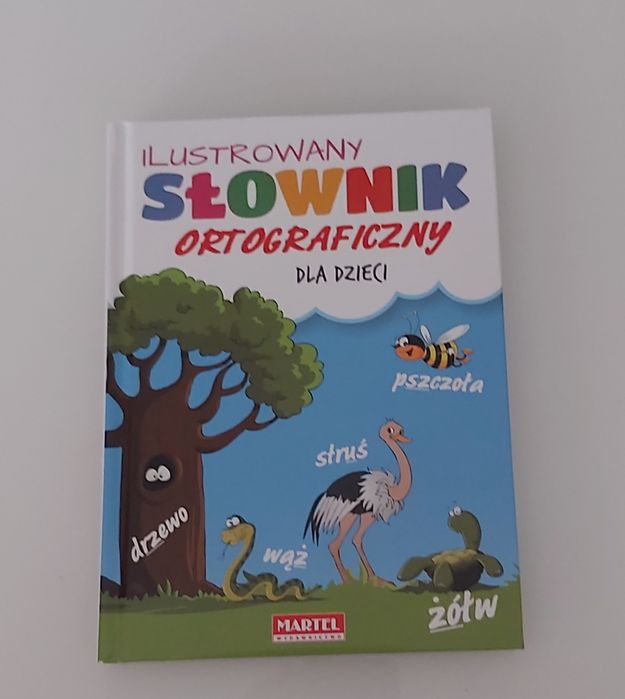Ilustrowany SŁOWNIK ORTOGRAFICZNY dla dzieci