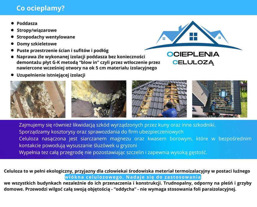 Naprawa dachu po kunie, wdmuchiwanie celulozy, docieplenia Pianka PUR
