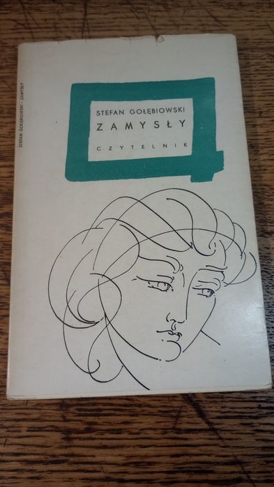 Zamysły. Stefan Gołębiowski