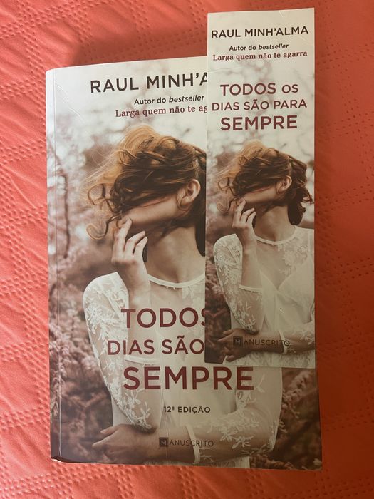 Livro Todos os dias sao para sempre