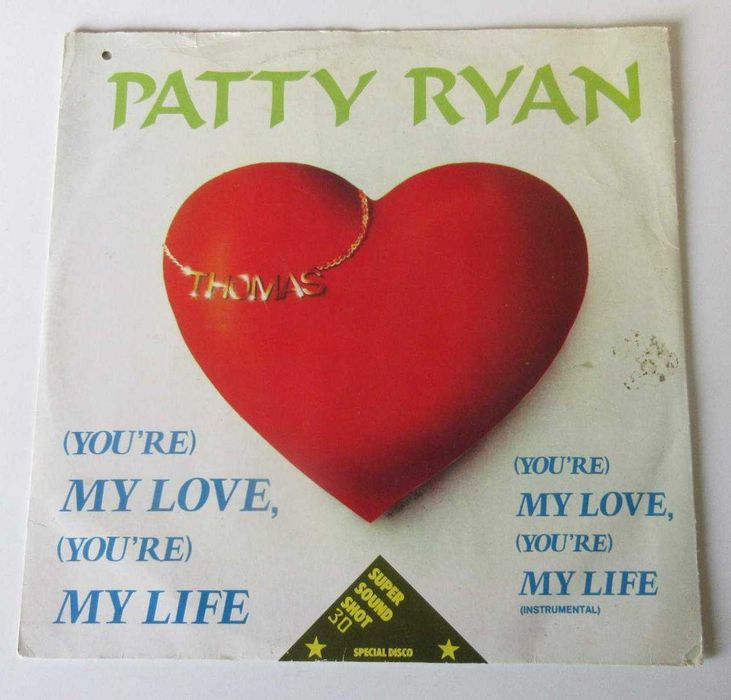 PATTY RYAN - (You're) My Love, (You're) My Life (Máxi-Single)