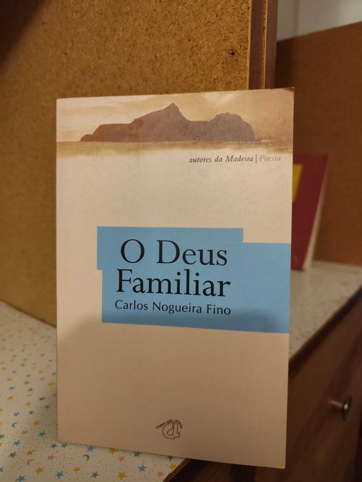 Carlos Nogueira Fino - O Deus Familiar (Poesia)