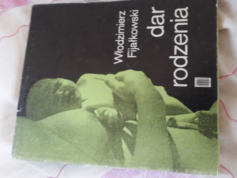 Dar rodzenia. Włodzimierz Fijałkowski. Autograf autora.