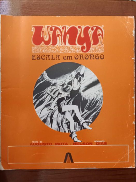 Augusto Mota e Nelson Dias - Wanya – Escala em Orongo
