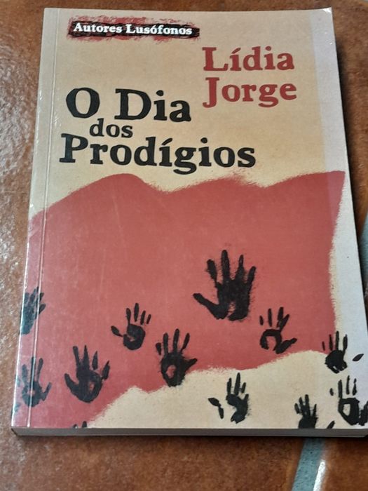 O dia dos prodígios de Lídia Jorge