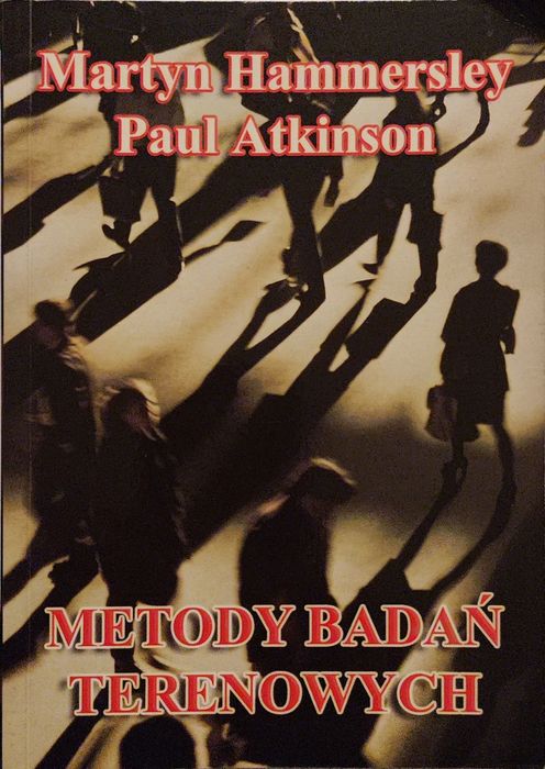 Metody badań terenowych Martyn Hammersley, Paul Atkinson