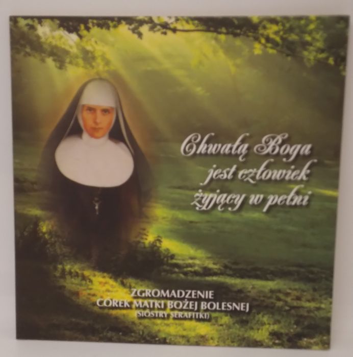 Chwałą Boga jest człowiek żyjący w pełni